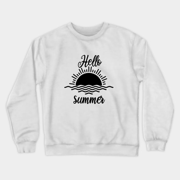 Hello Summer, Summer Tee, Beach, Summer Fancy, Women’s Summer , Hello Summer, Women’s Summer Crewneck Sweatshirt by ArkiLart Design